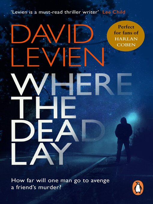 Title details for Where the Dead Lay by David Levien - Available